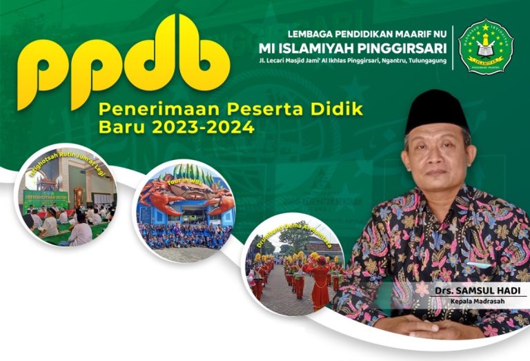 TINDAK LANJUT TES PPDB MI ISLAMIYAH PINGGIRSARI TAHUN PELAJARAN 2023/2024